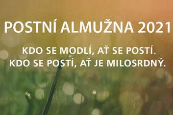 Postní almužna končí. Začíná sběr postniček.